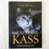 Salapärane kass . Vicky Halls