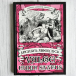 Valge hundi saatus . Michael Moorcock