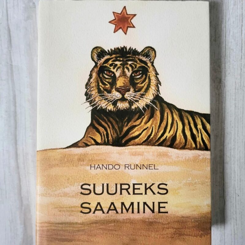 Hando Runnel - SUUREKS SAAMINE