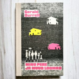 Minu pere ja muud loomad . Gerald Durrell