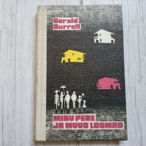 Minu pere ja muud loomad . Gerald Durrell