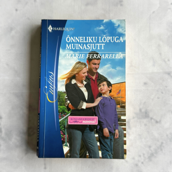 Õnneliku lõpuga muinasjutt - Marie Ferrarella