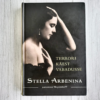 Terrori käest vabadusse . Stella Arbenina