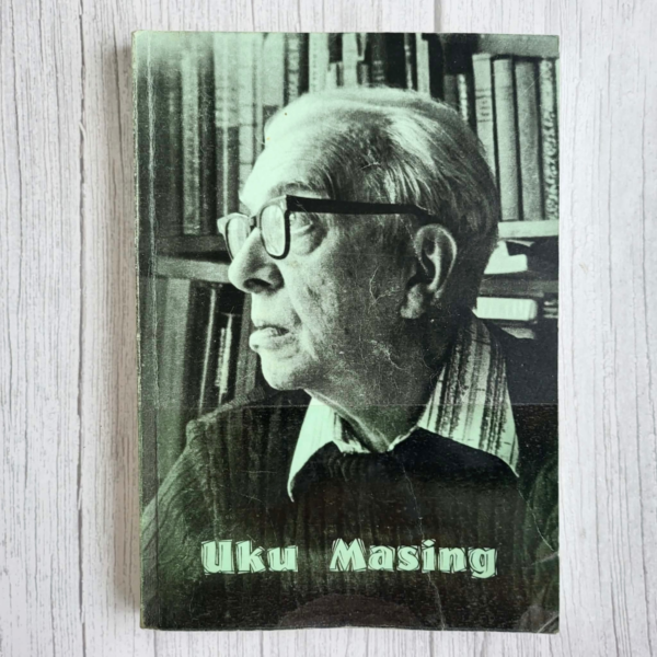 Nii õpetas Uku Masing . Ingvar Luhaäär