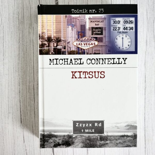 Kitsus . Michael Connelly Toimik nr 23 Kitsus . Michael Connelly Toimik nr 23