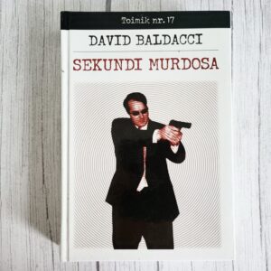 Toimik nr 17 - Sekundi murdosa - David Baldacci