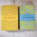 Shantaram I ja II osa . Gregory David Roberts