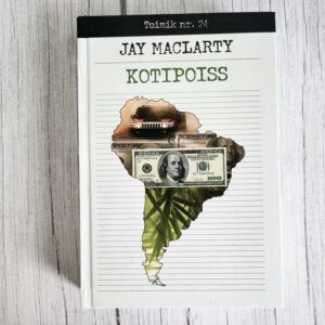 Toimik nr 24 - Kotipoiss - Jay MacLarty