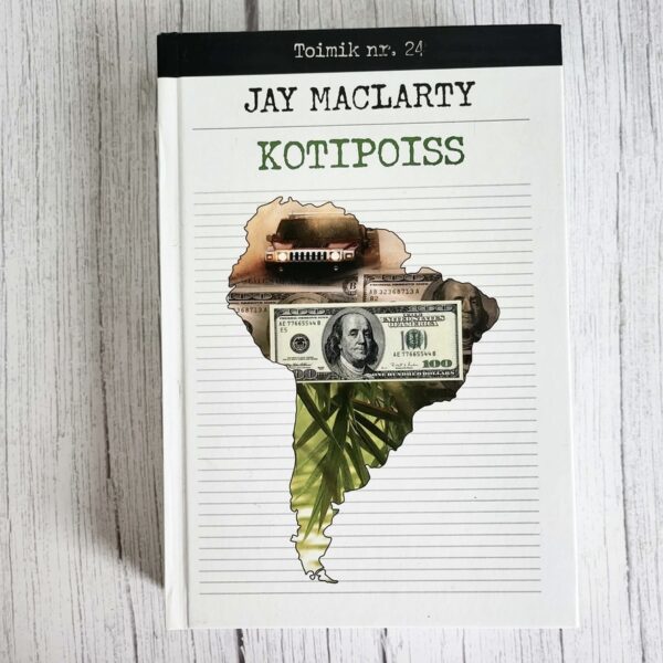 Toimik nr 24 - Kotipoiss - Jay MacLarty