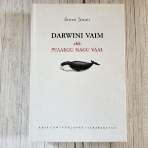 Darwini vaim ehk Peaaegu nagu vaal . Steve Jones