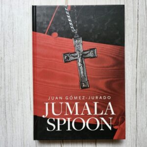 Jumala spioon . Juan Gomez-Jurado Jumala spioon . Juan Gomez-Jurado