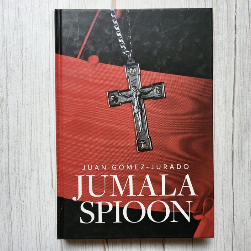 Jumala spioon . Juan Gomez-Jurado