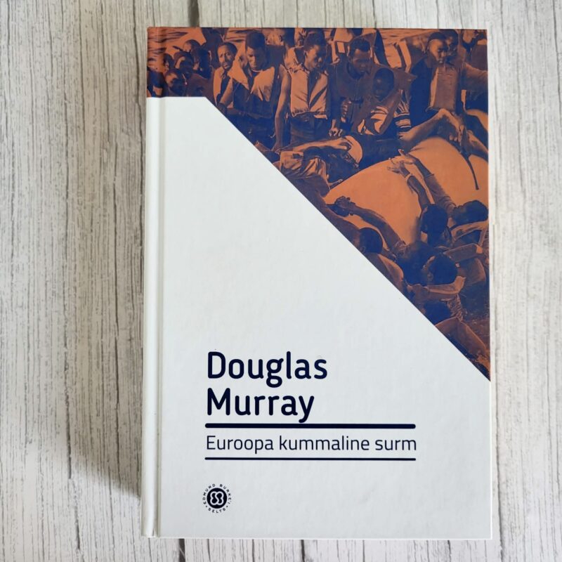Euroopa kummaline surm Douglas Murray