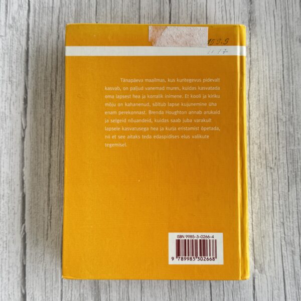 Hea laps – Brenda Houghton lapse kasvatamise raamat-tagakaas Hea laps – Brenda Houghton lapse kasvatamise raamat