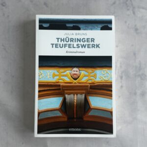 Julia Bruns – Thüringer Teufelswerk kriminaalromaan (saksa keel)