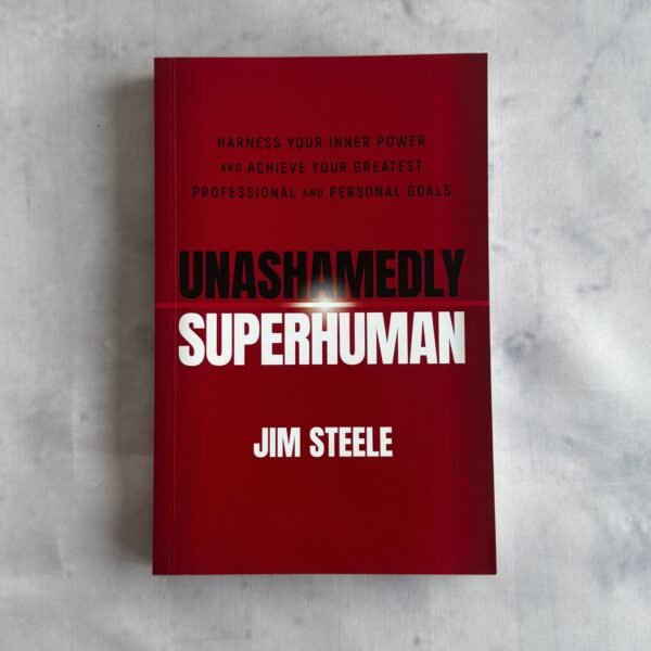 Jim Steele – Unashamedly Superhuman (enesearengu raamat, inglise keel)