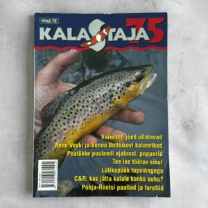 Harrastuskalastuse ajakiri Kalastaja 75, kevad 2015