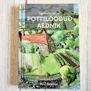 Agatha Raisin ja pottilöödud aednik – M. C. Beaton