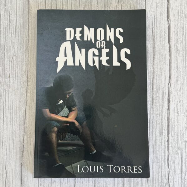 demons-or-angels-louis-torres-book Demons or Angels by Louis Torres Christian Book