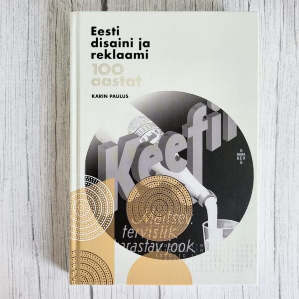 eesti-disaini-ja-reklaami-100-aastat-karin-paulus Eesti disaini ja reklaami 100 aastat