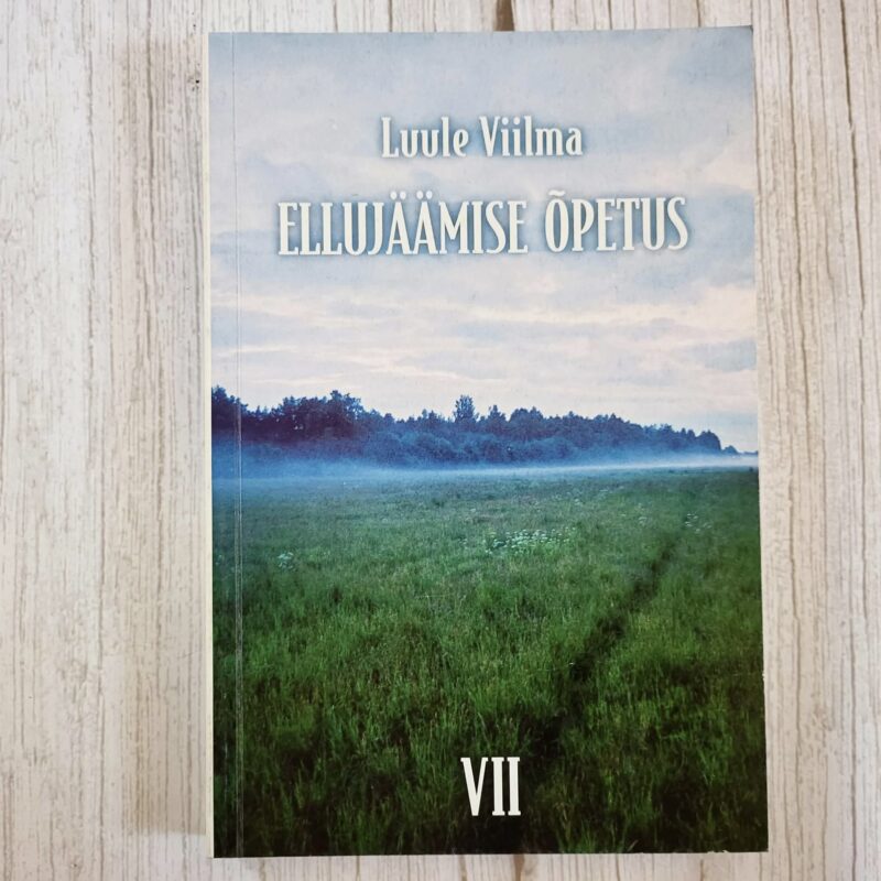 ellujaamise-opetus-7-viilma-raamat Ellujäämise õpetus VII – Luule Viilma