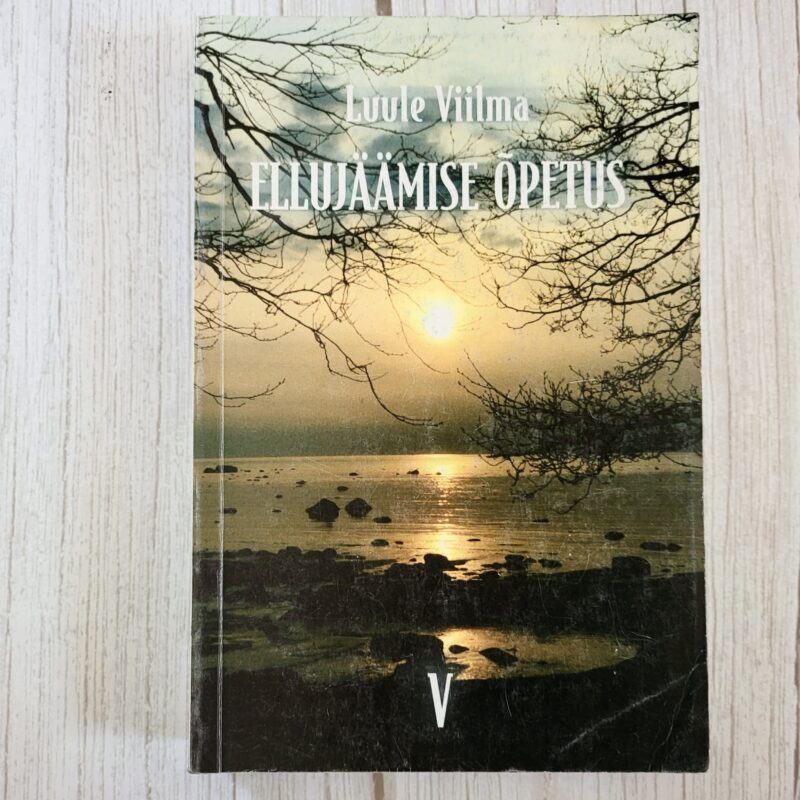 Ellujäämise õpetus V - Luule Viilma