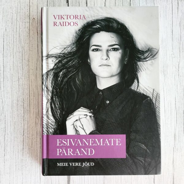esivanemate-parand-viktoria-raidos-book Esivanemate pärand by Viktoria Raidos Spiritual