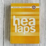 Hea laps – Brenda Houghton lapse kasvatamise raamat