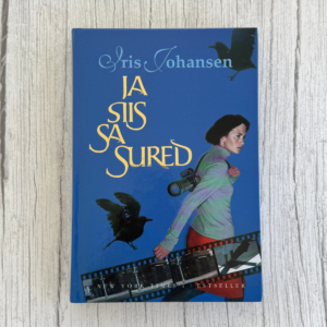 ja-siis-sa-sured-iris-johansen-raamat Ja siis sa sured – Iris Johansen