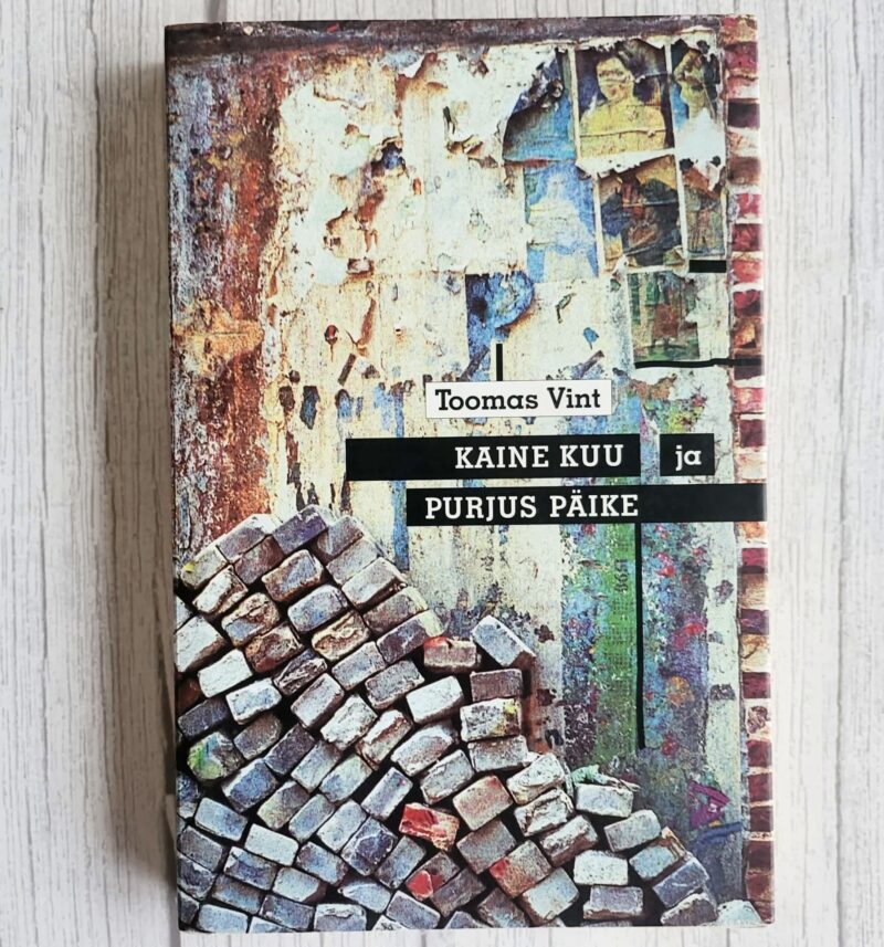 kaine-kuu-ja-purjus-paike-vint-raamat Kaine kuu ja purjus päike – Toomas Vint raamat 2001