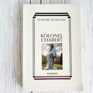 Kolonel Chabert – Honoré de Balzac
