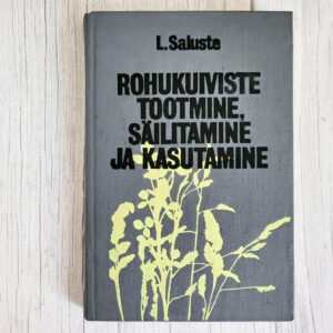 rohukuiviste-tootmine-sailitamine-ja-kasutamine-leo-saluste
