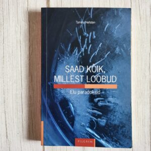 saad-koik-millest-loobud-tommy-hellsten saad-koik-millest-loobud-tommy-hellsten