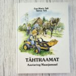 Tähtraamat. Aastaring Maarjamaal - Ene-Maris Tali, Tarmo Tali