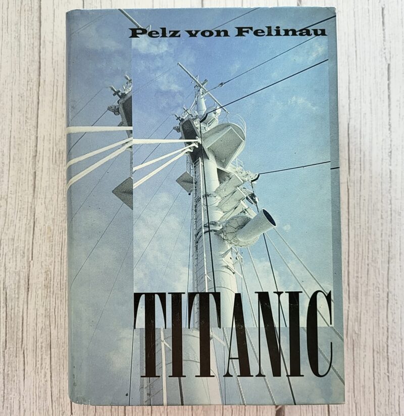 titanic-pelz-von-felinau-raamat Titanic – Pelz von Felinau