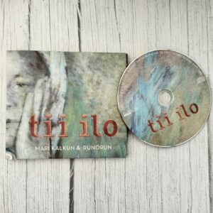 Tii Ilo – Mari Kalkun & Runorun (CD) esikaas