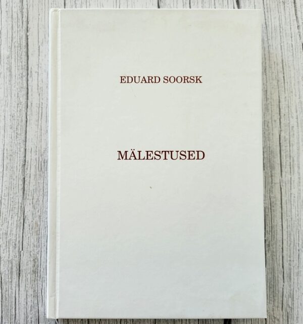 Mälestused – Eduard Soorsk