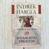 Rataskaevu viirastus – Indrek Hargla