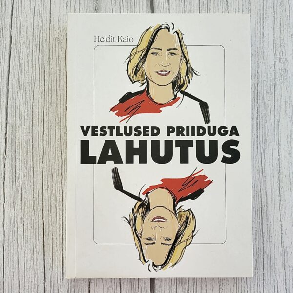 Vestlused Priiduga. Lahutus – Heidit Kaio