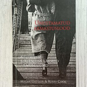 Unustamatud armastuslood – Megan Gressor ja Kerry Cook
