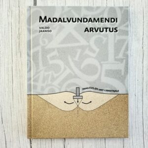 Madalvundamendi arvutus – Valdo Jaaniso