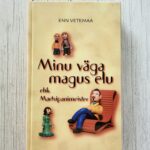 Minu väga magus elu ehk martsipanimeister – Enn Vetemaa
