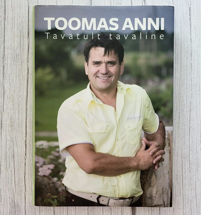 Toomas Anni - tavatult tavaline