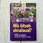 Mis õitseb aknalaual? – Angelika Throll