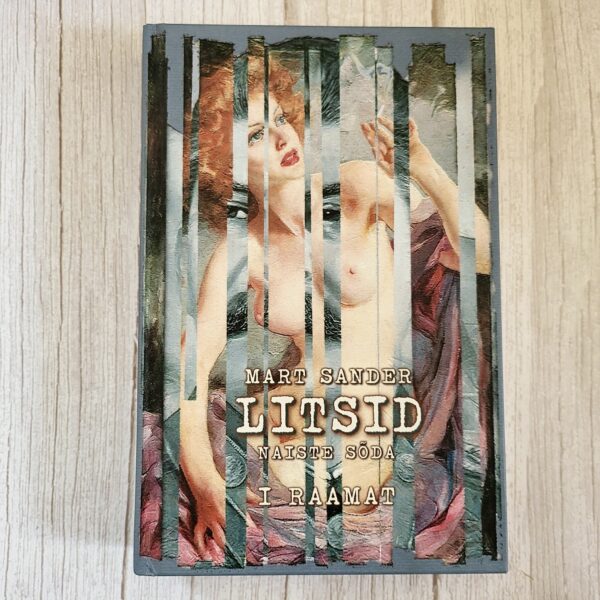 Litsid I - Naiste sõda - Mart Sander