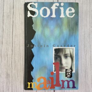 Sofie maailm – romaan filosoofia ajaloost | Jostein Gaarder | maailmakirjandus, filosoofia