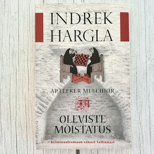 Apteeker Melchior ja Oleviste mõistatus – Indrek Hargla