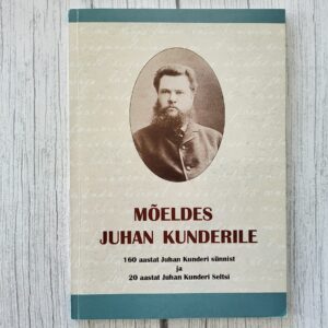 Mõeldes Juhan Kunderile – Helgi Pajo