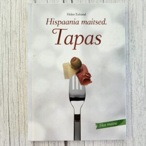 Tapas – Hispaania maitsed, Helen Eelrand kokaraamat