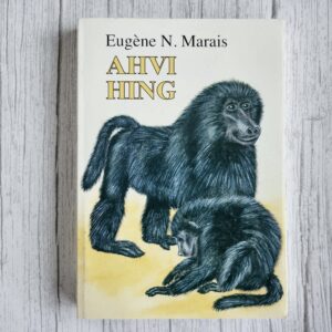 Ahvi hing – Eugène N. Marais